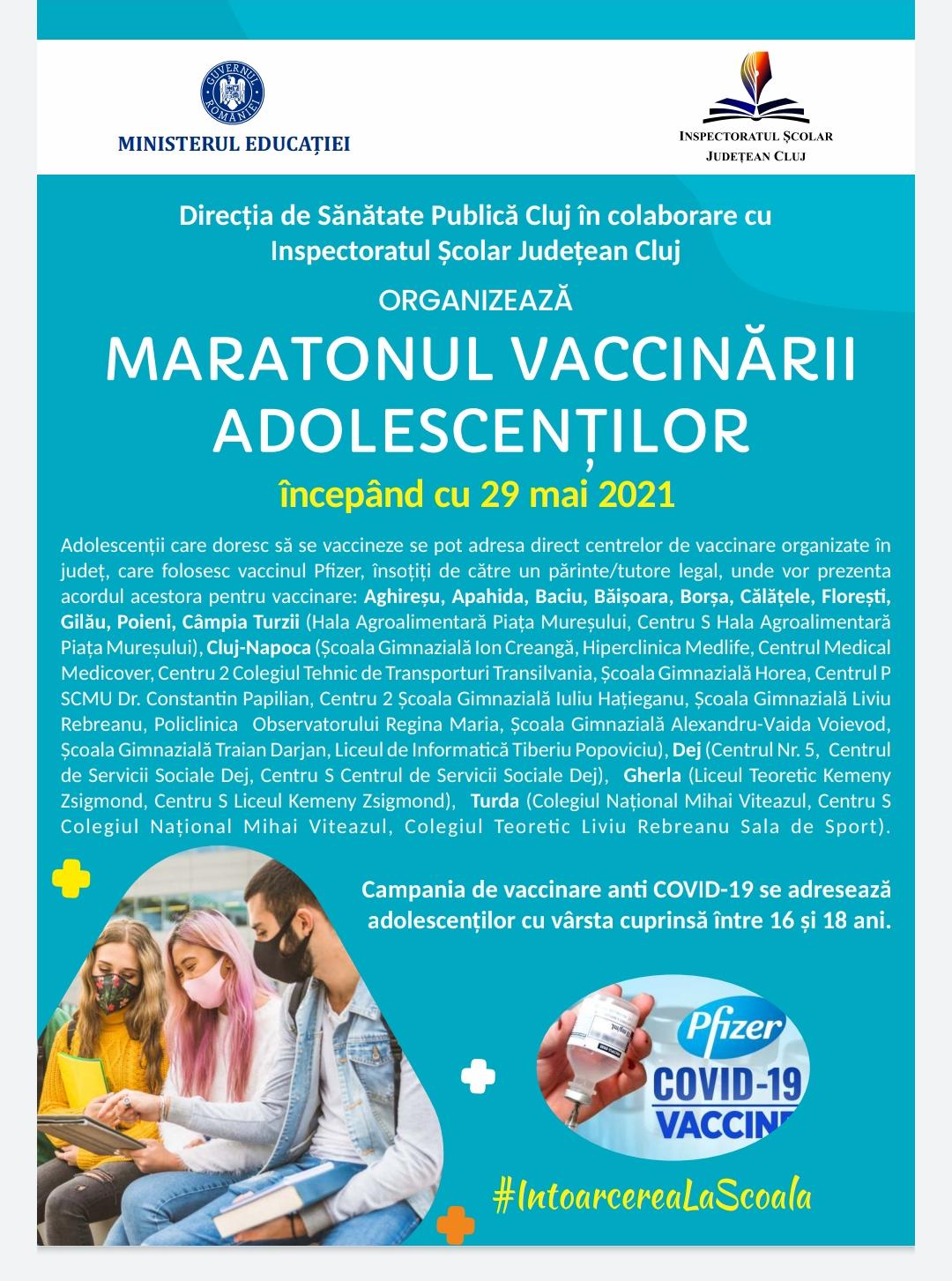 Maratonul vaccinarii adolescentilor incepand cu 29 mai 2021