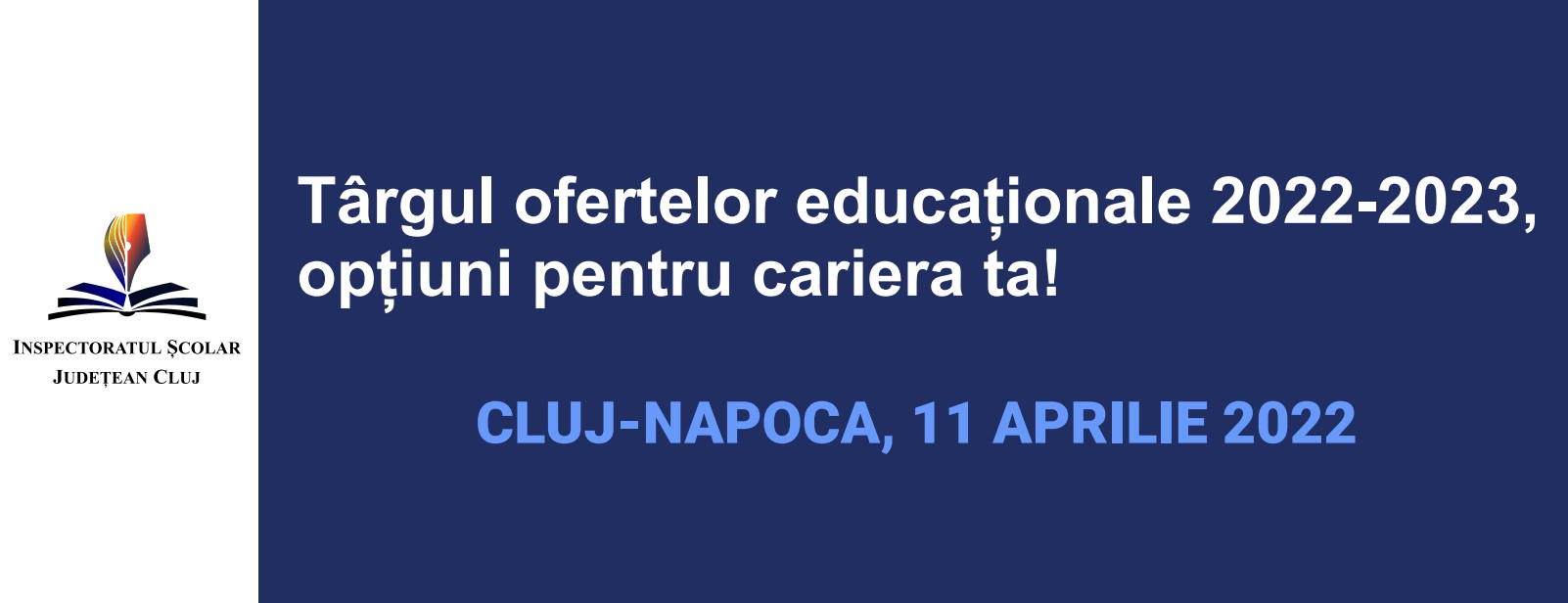 8.04.2022_Comunicat de presă_I.Ș.J. Cluj_Târgul ofertelor educaționale_aprilie 2022